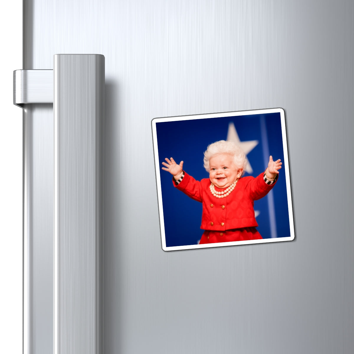 Mind Your Fridge Magnet - Barbara Bush