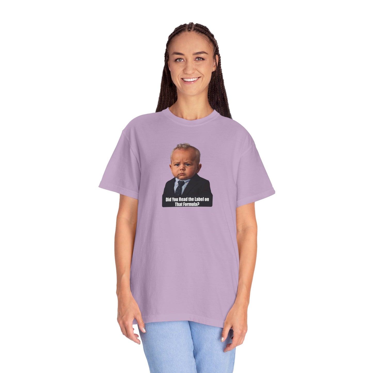 "Did You Read the Label on That Formula?" Baby RFK Jr Tee