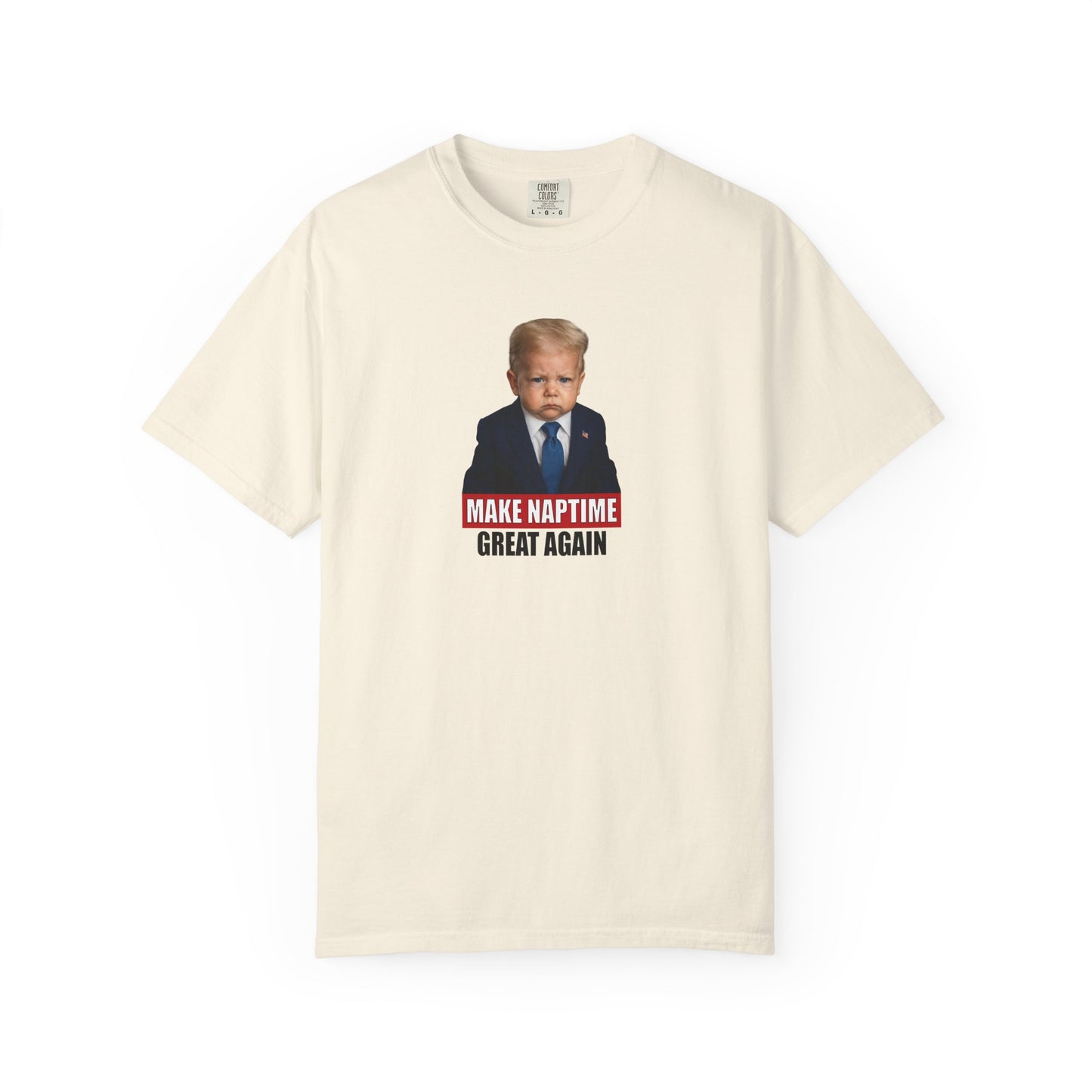 MAKE NAPTIME GREAT AGAIN Tee