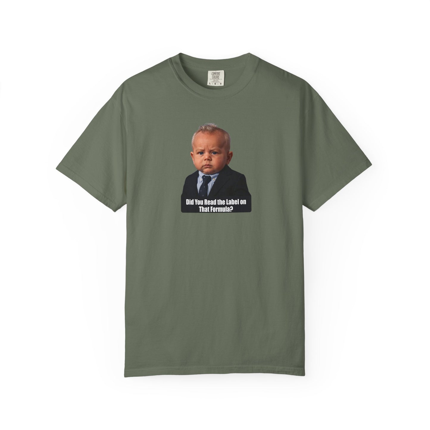 "Did You Read the Label on That Formula?" Tee - Robert F. Kennedy Jr. (RFK Jr.)