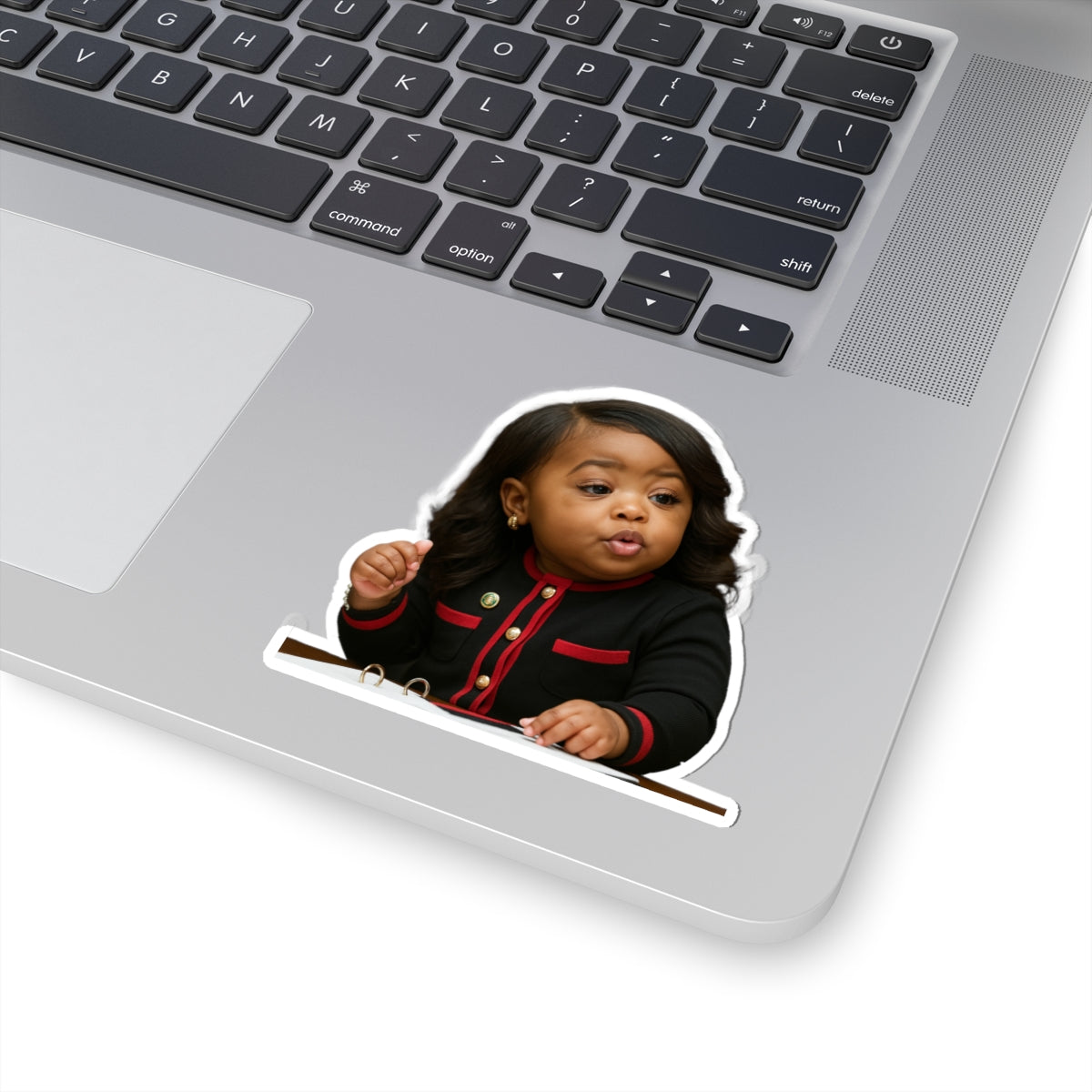 "I Said What I Said — In Onesie Form" - Sticker