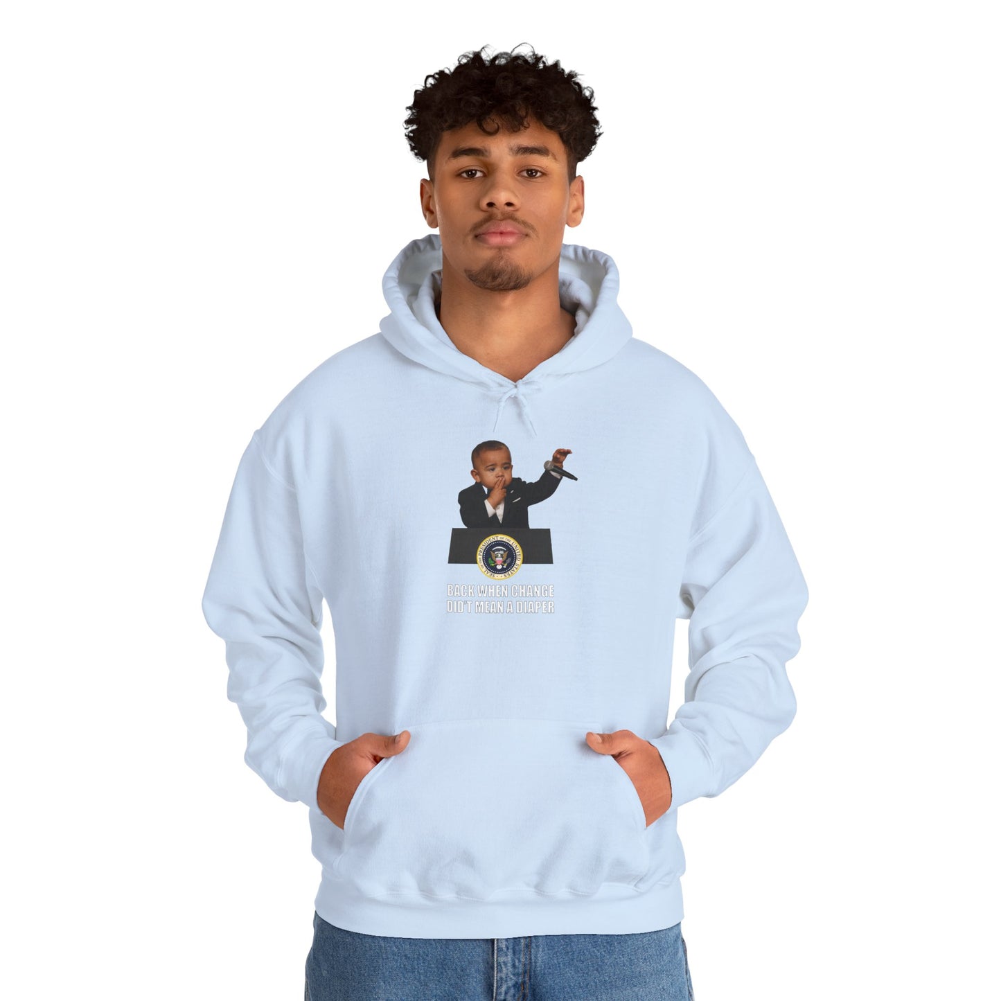 Back When Change Didn't Mean a Diaper Hoodie -  Barack Obama