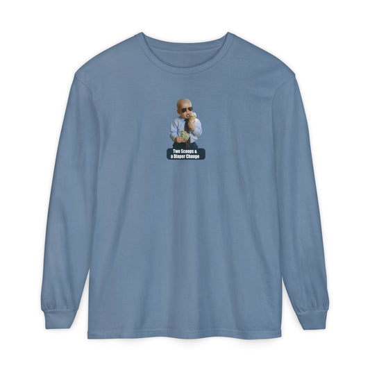 Two Scoops & a Diaper Change Long Sleeve Shirt - Joe Biden