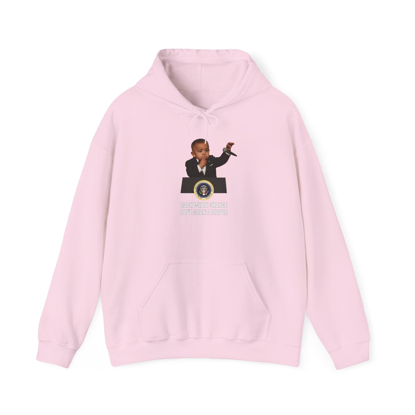 Back When Change Didn't Mean a Diaper Hoodie -  Barack Obama