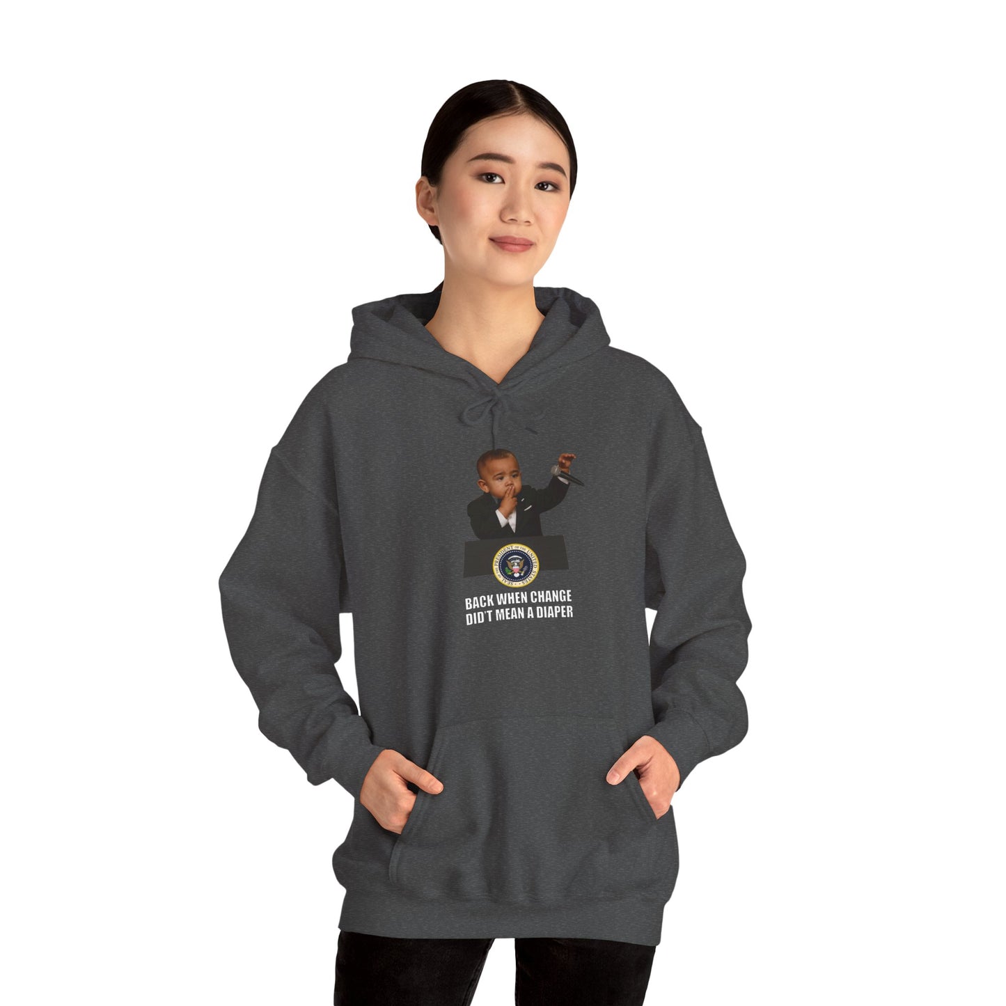 Back When Change Didn't Mean a Diaper Hoodie -  Barack Obama