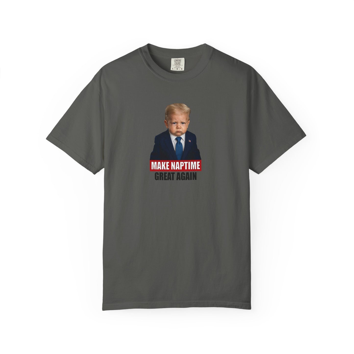 MAKE NAPTIME GREAT AGAIN Tee