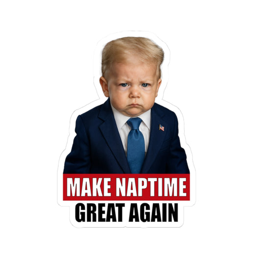 Make Naptime Great Again Sticker - Donald J. Trump