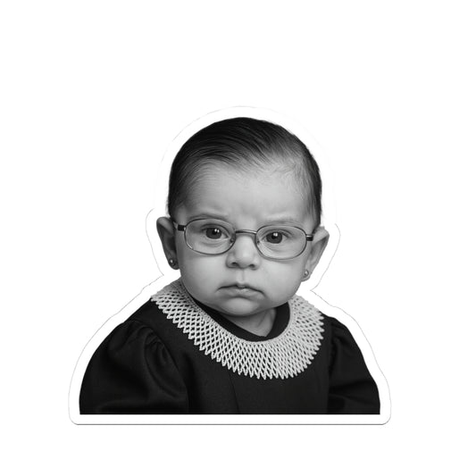 Stick It to ‘Em, Baby Justice Sticker - Justice Ruth Bader Ginsburg (RBG)