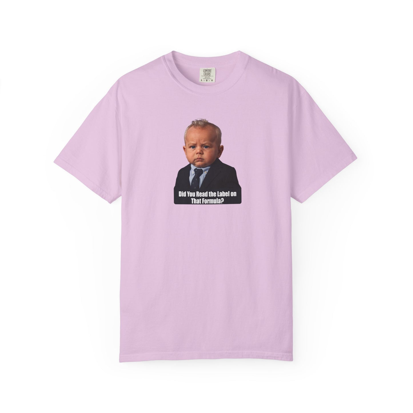 "Did You Read the Label on That Formula?" Tee - Robert F. Kennedy Jr. (RFK Jr.)
